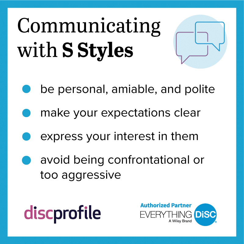 Communication with DiSC S styles