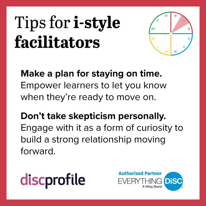 Tips for DiSC i-style facilitators