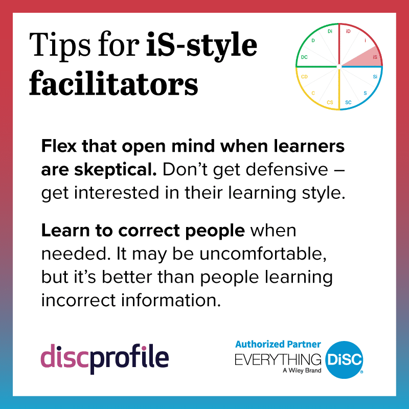 Tips for DiSC iS-style facilitators