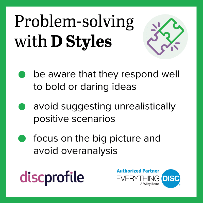 Problem-solving with DiSC D styles