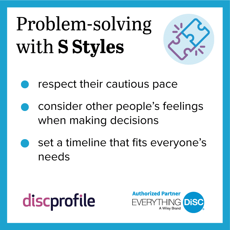 Problem-solving with DiSC S styles