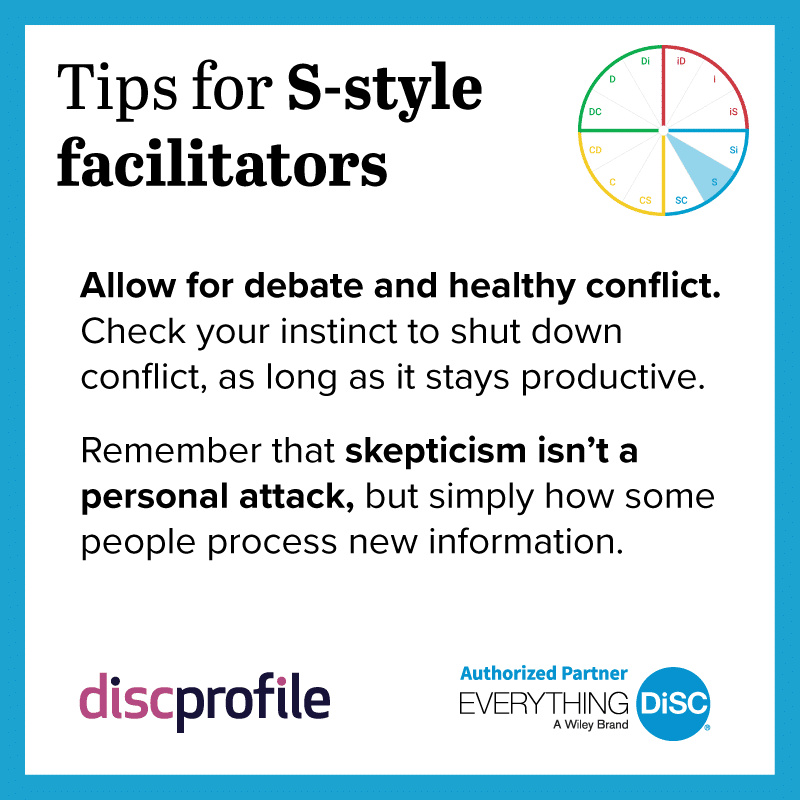 Tips for S-style facilitators