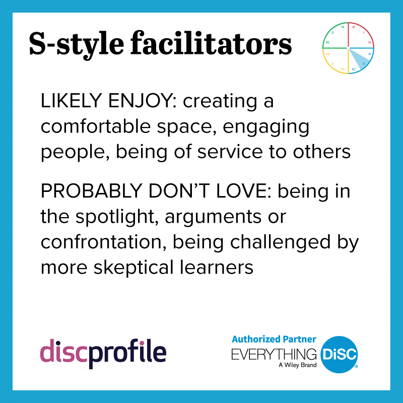 DiSC S-style facilitators