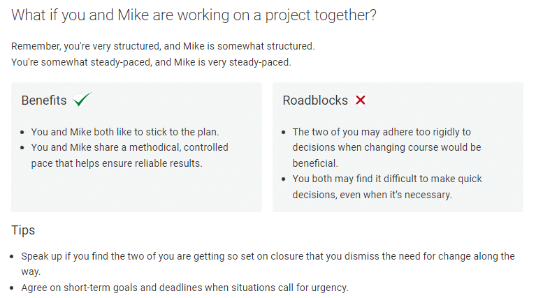 What if you and Mike are working on a project together? from the Everything DiSC Comparison Report